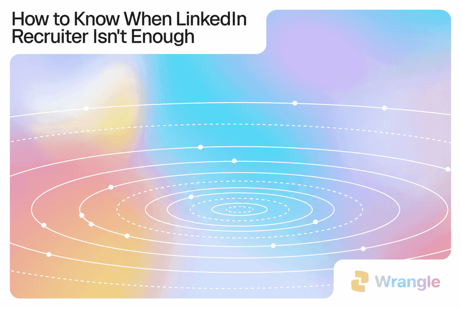 How to Know When LinkedIn Recruiter Isn't Enough